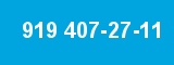 919 407-27-11